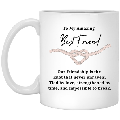 Strengthened By Time Friendship Ceramic Mug