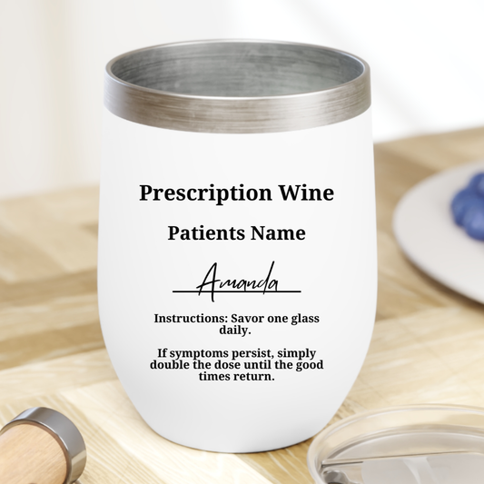 Personalized Prescription Wine Tumbler
