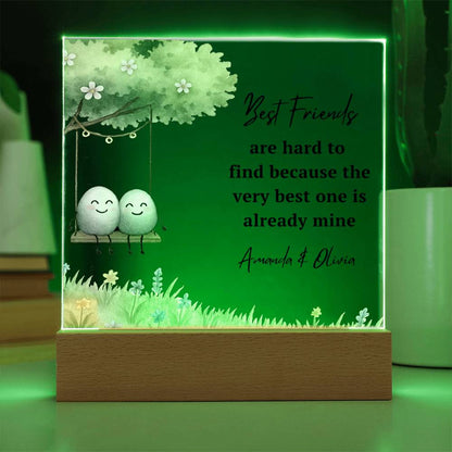 Best Friends Are Hard To Find Personalized Acrylic Light