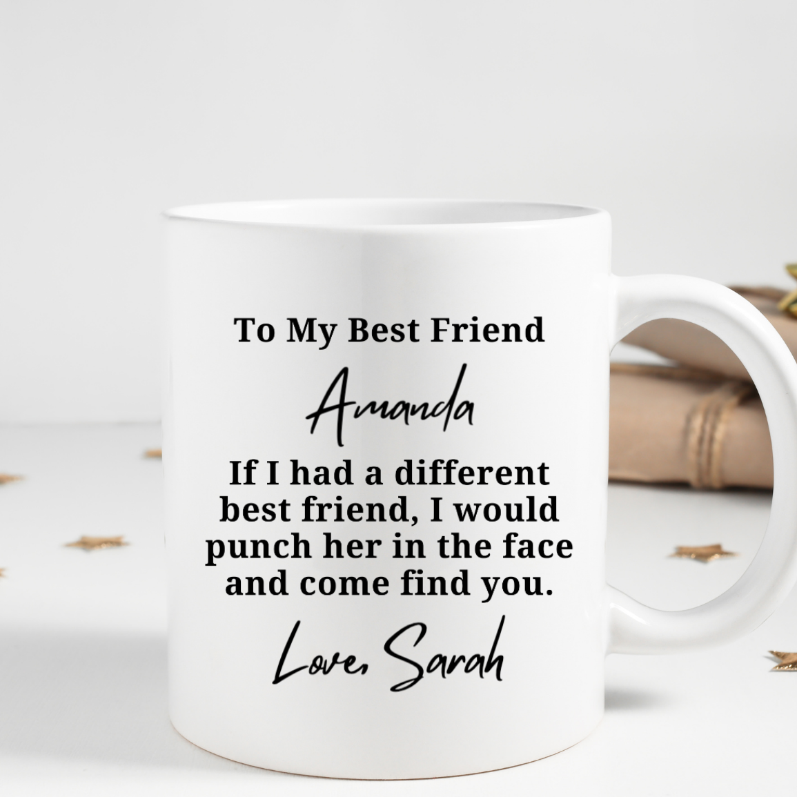 Personalized Funny Best Friend Come Find You Mug