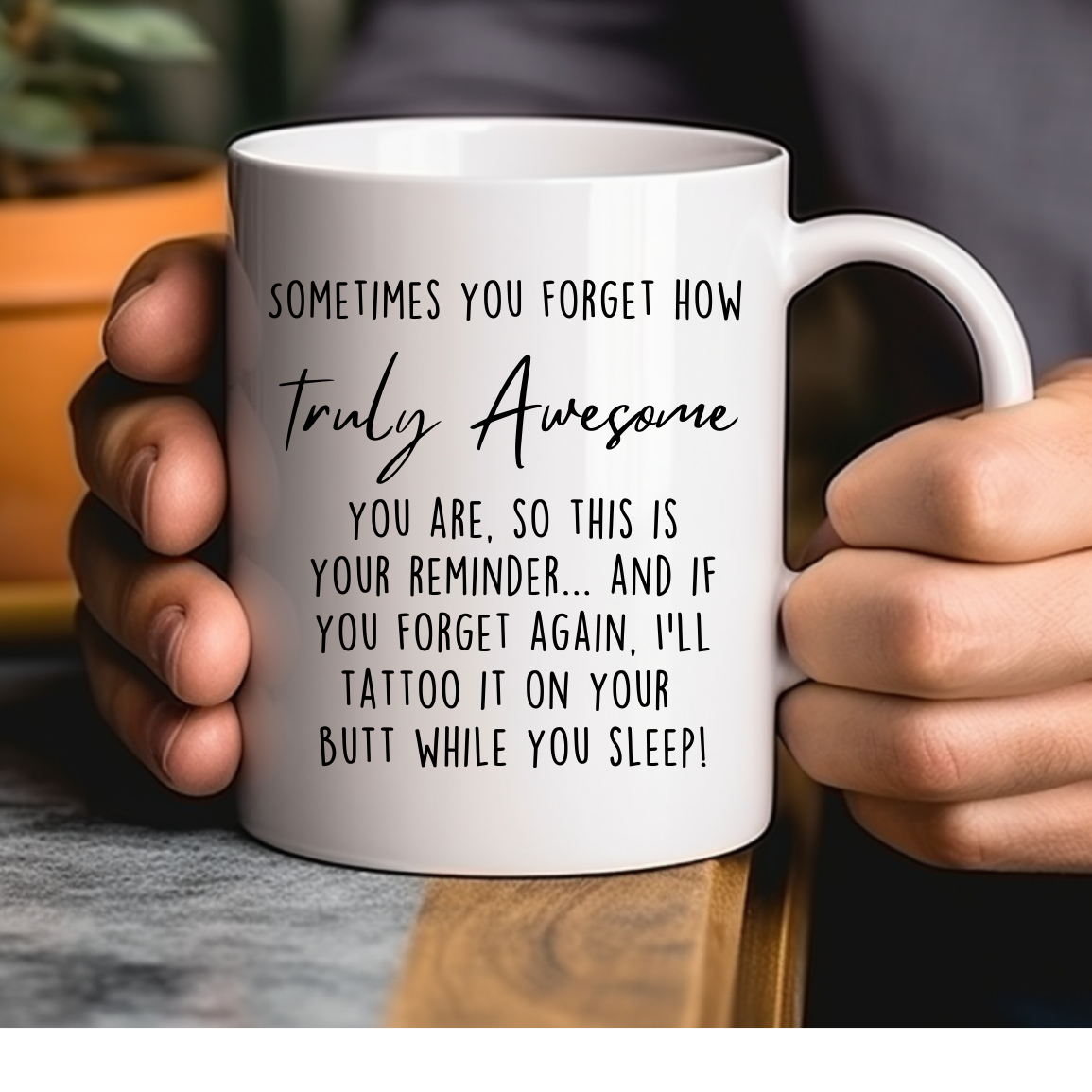 Truly Awesome White Mug