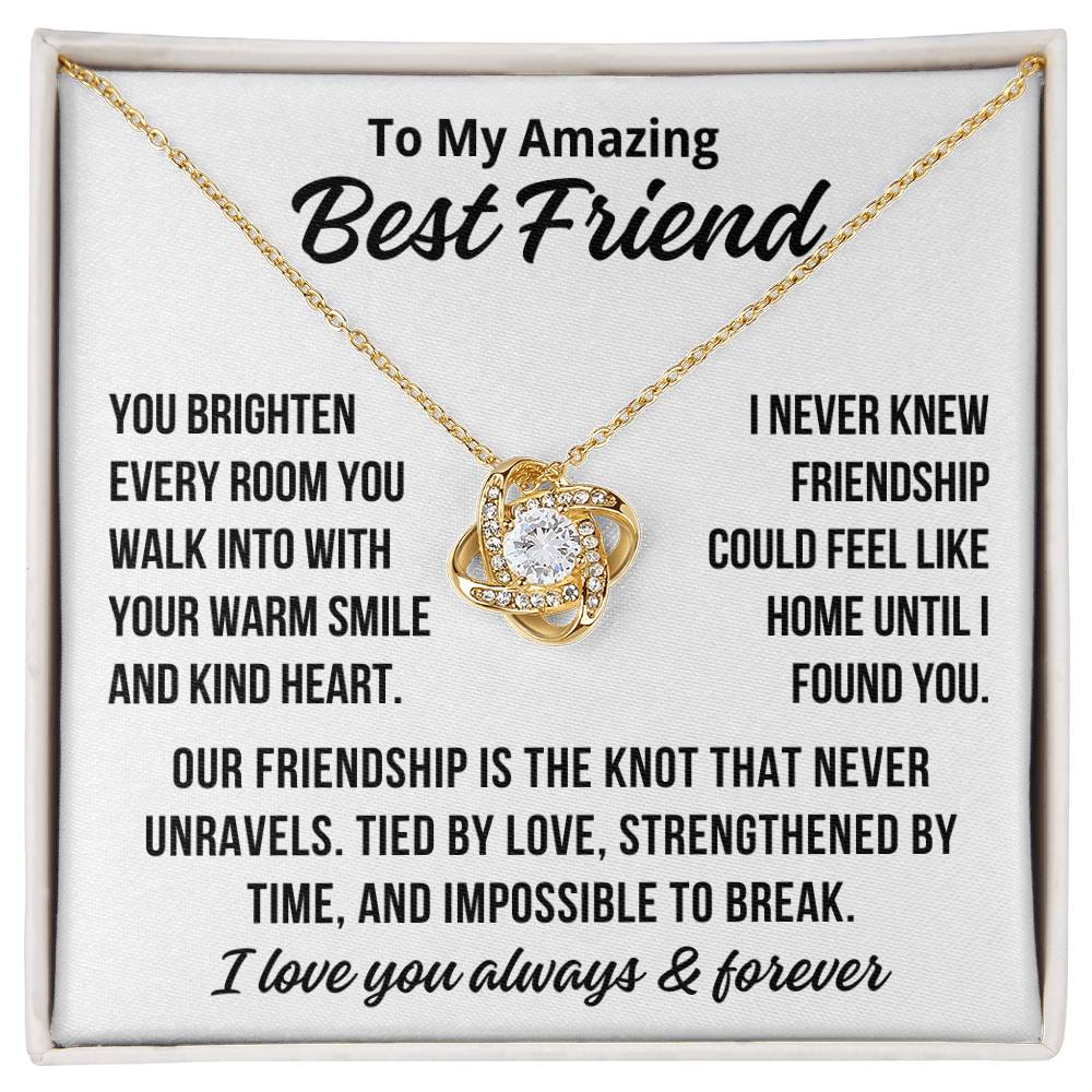 To my Best Friend "I Love You Always..." Love Knot Necklace