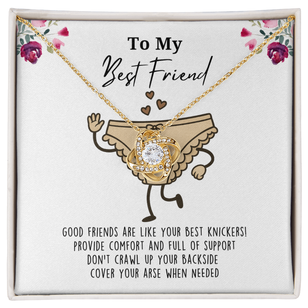 Good Friends Are Like Your Best Knickers Necklace