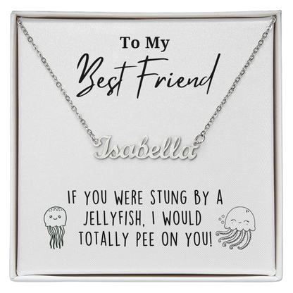 Funny Stung By A Jellyfish Name Necklace