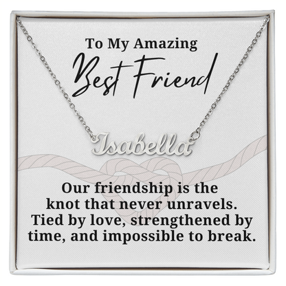 Strengthened By Time Best Friend  Personalized Name Necklace