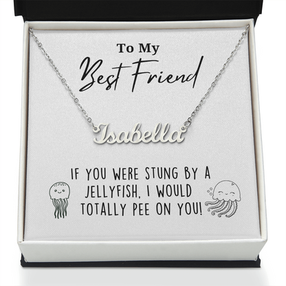 Funny Stung By A Jellyfish Name Necklace