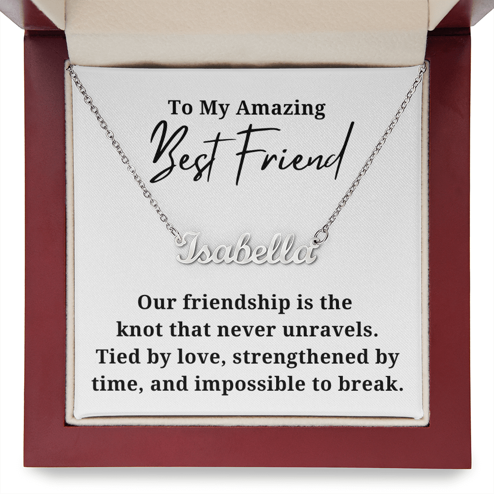 Strengthened By Time Best Friend  Personalzied Name Necklace