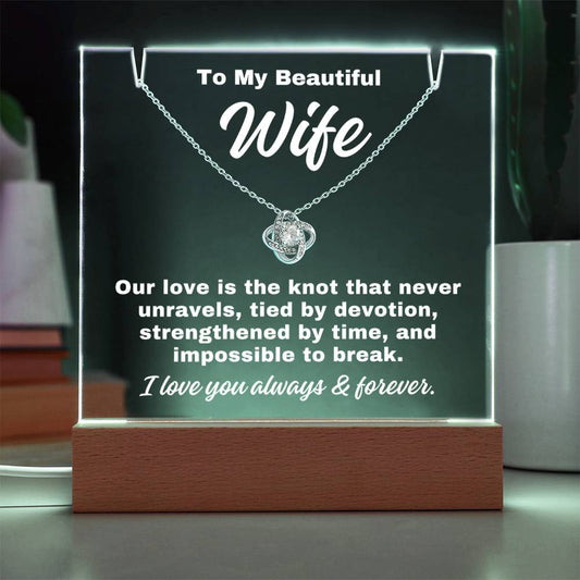 To My Wife "Tied By Devotion.." Acrylic Plaque With Base Light & Necklace