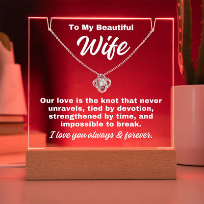 To My Wife "Tied By Devotion.." Acrylic Plaque With Base Light & Necklace