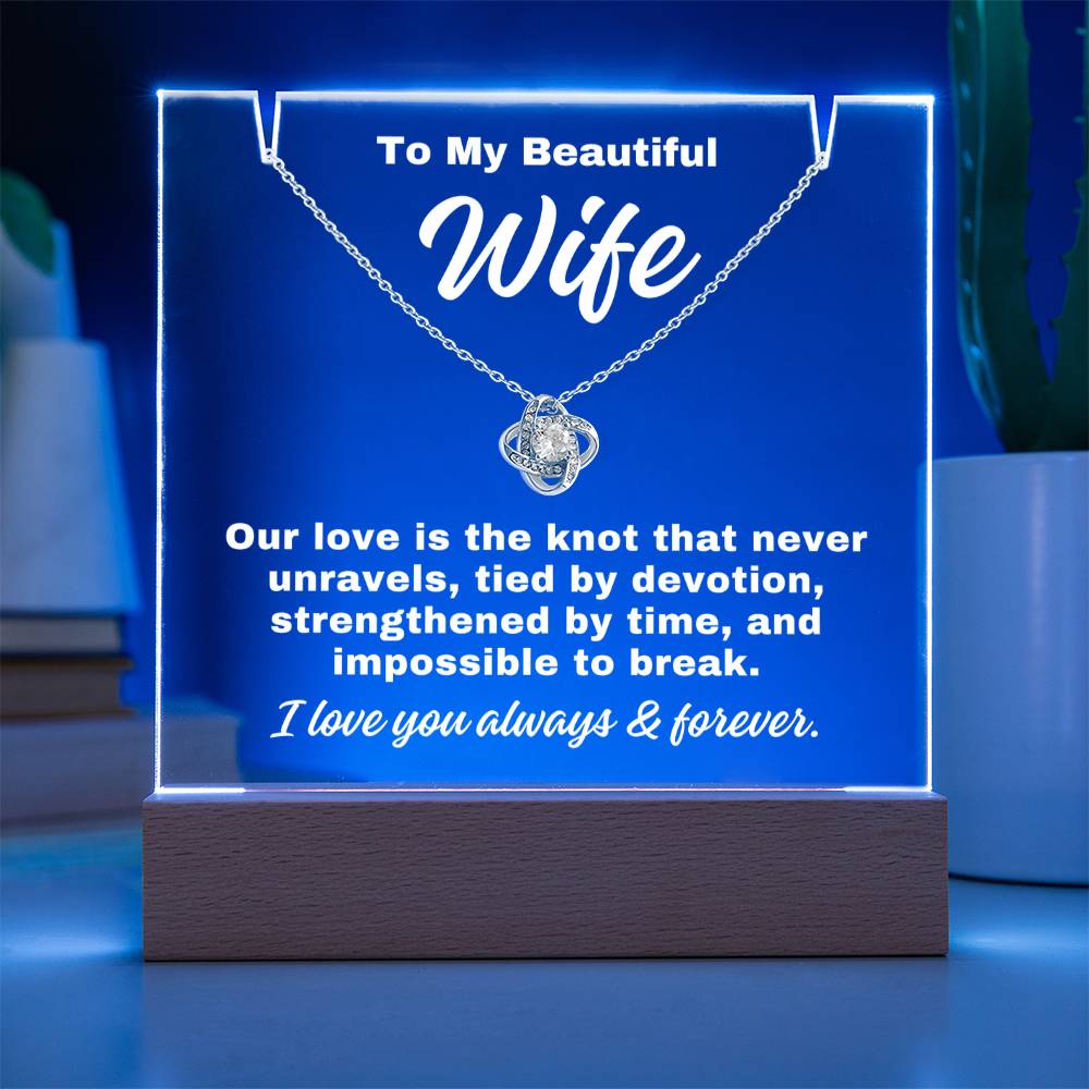 To My Wife "Tied By Devotion.." Acrylic Plaque With Base Light & Necklace