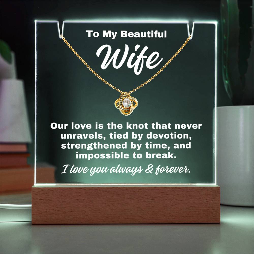 To My Wife "Tied By Devotion.." Acrylic Plaque With Base Light & Necklace