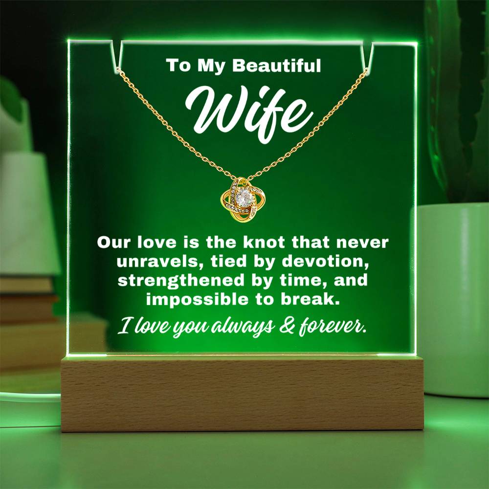 To My Wife "Tied By Devotion.." Acrylic Plaque With Base Light & Necklace