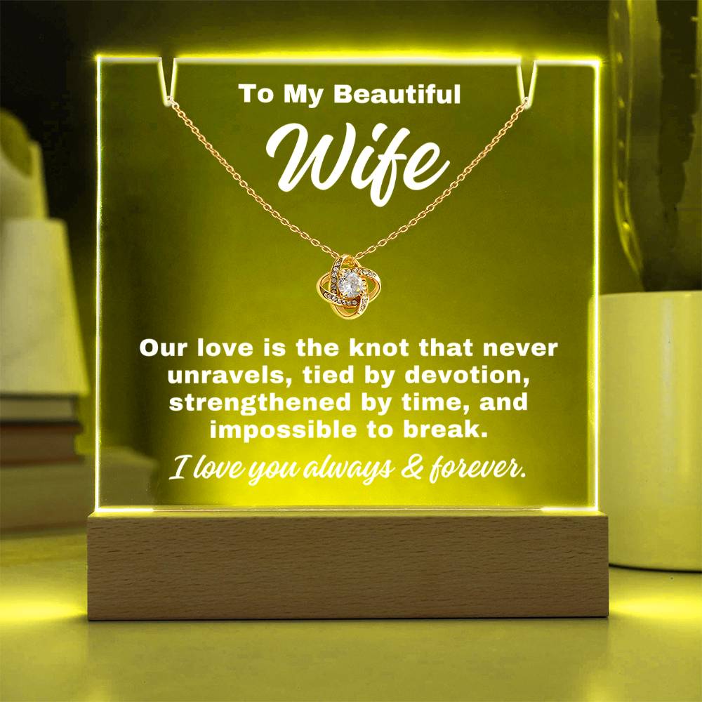 To My Wife "Tied By Devotion.." Acrylic Plaque With Base Light & Necklace