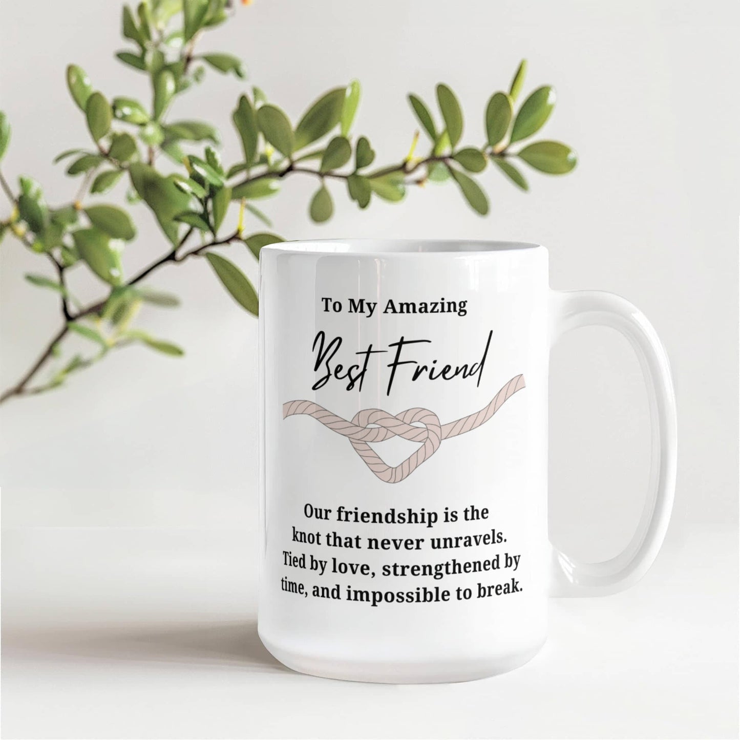 Strengthened By Time Friendship Ceramic Mug