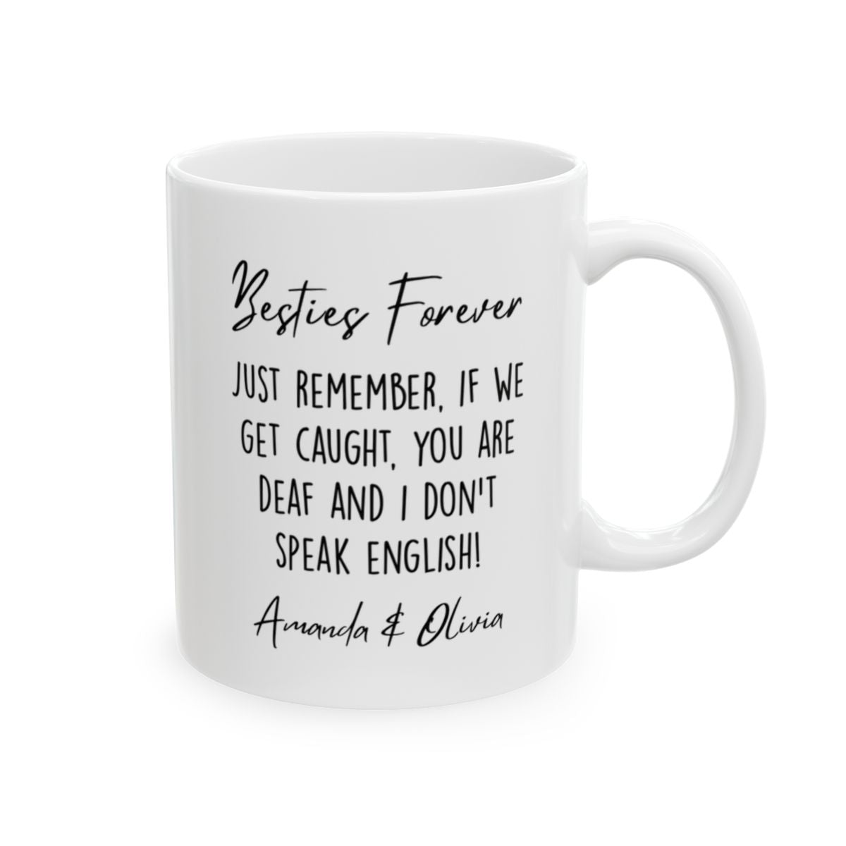 Personalized If We Get Caught Best Friends Mug