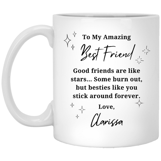 Good friends are like stars Personalized White Mug
