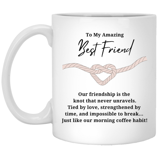 Strengthened By Time And Coffee Friendship Mug