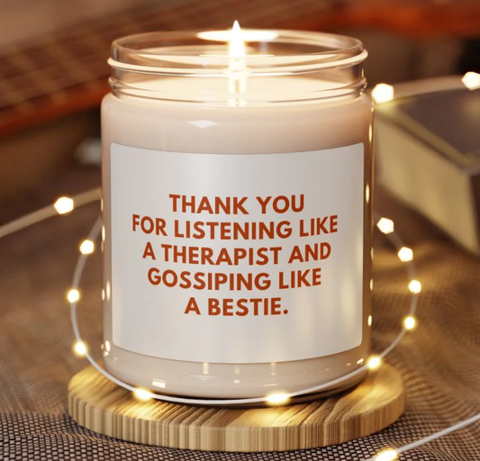 Funny Therapist Best Friend Scented Soy Candle, 9oz